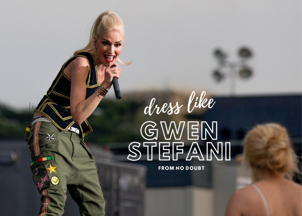 How to Dress Like Gwen Stefani from No Doubt