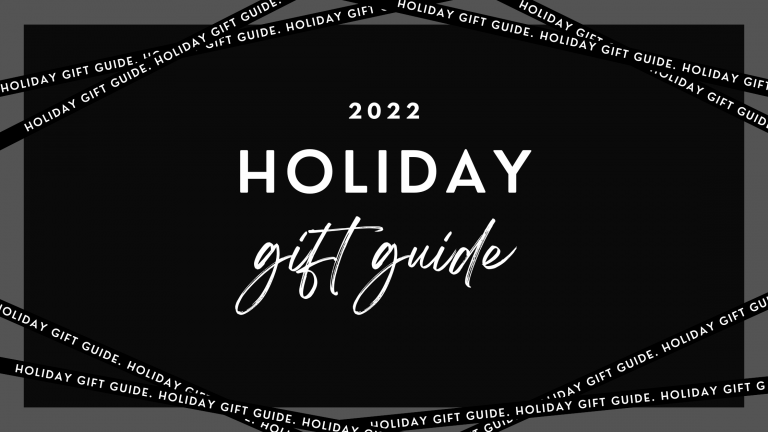 2022 Holiday Gift Guide