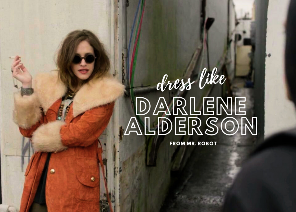How to Dress Like Darlene Alderson from Mr. Robot: Grunge Hacker Chic for the Rebellious Soul